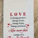 What a beautiful scripture about LOVE.  This would make a great wedding gift or house warming gift.  EP